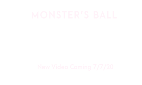 Monsters Ball Video